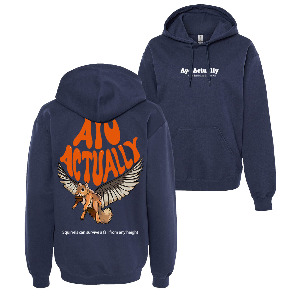 Squirrel Navy Ayo Actually Hoodie PODCAST MERCH