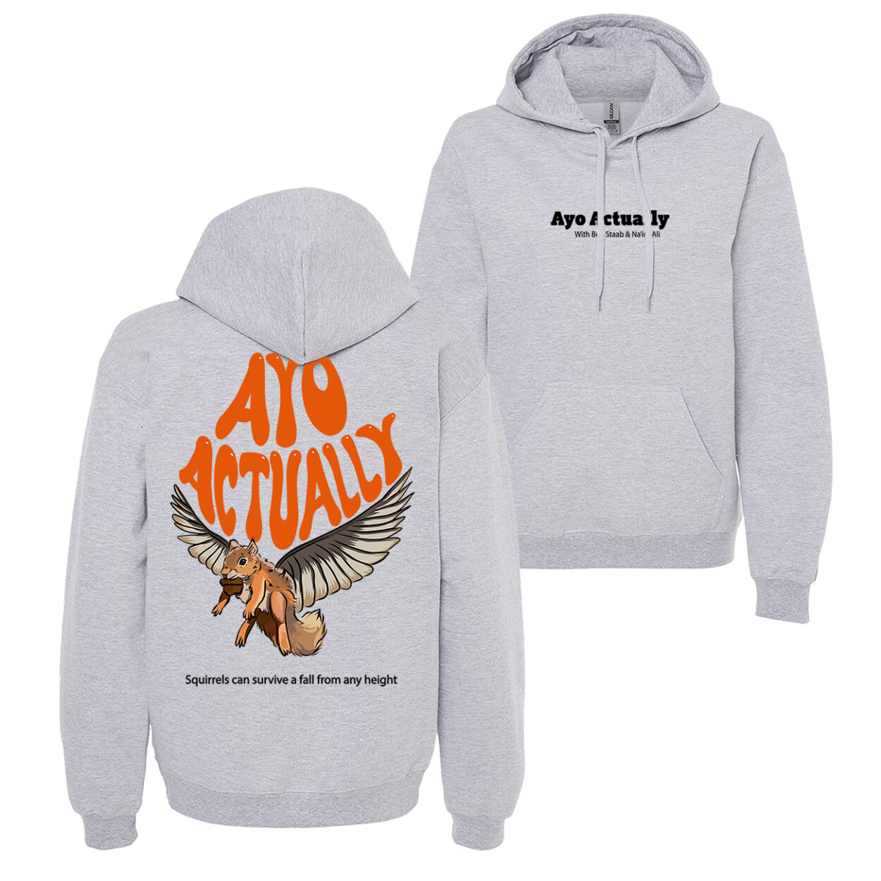 Squirrel Sport grey Ayo Actually Hoodie PODCAST MERCH