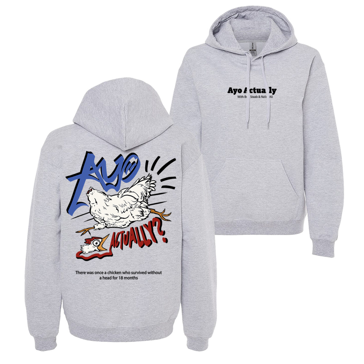 chicken sport grey Ayo Actually Hoodie PODCAST MERCH